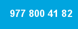977 800 41 82